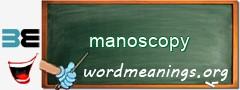 WordMeaning blackboard for manoscopy